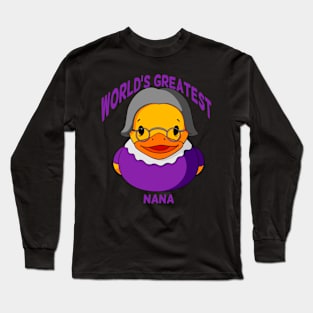 World’s Greatest Nana Rubber Duck Long Sleeve T-Shirt